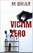 Victim Zero (Monster City Book 1)