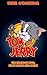 TOM and JERRY: The Hilarious Duo. Best Memes and Jokes (for ADULTS!)