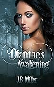 Dianthe's Awakening