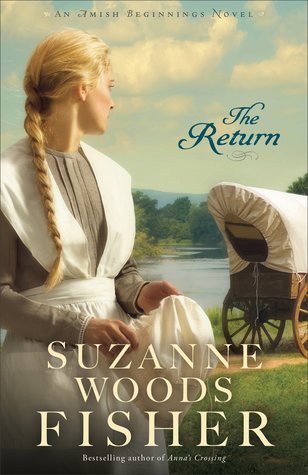 The Return (Amish Beginnings #3)