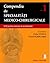 Compendiu de specialități medico-chirurgicale. Util pentru intrare în rezidențiat. (Vol. 1 + 2)