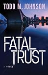 Fatal Trust