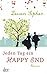 Jeden Tag ein Happy End: Roman (German Edition)