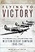 Flying to Victory by Michael Bechthold