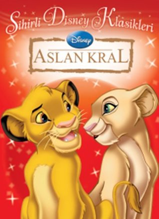 Sihirli Disney Klasikleri Aslan Kral (Paperback)