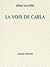 La voix de Carla
