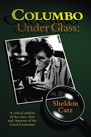 Columbo Under Glass