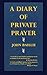 A Diary of Private Prayer by John Baillie