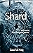 Shard: One mind, one thousa...