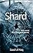 Shard by Saad Ul Haq