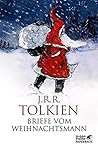Briefe vom Weihnachtsmann by J.R.R. Tolkien