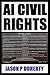 AI Civil Rights: Addressing...