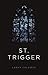St. Trigger