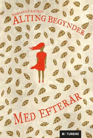 Alting begynder med efterår