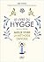 Le Livre du Hygge  Mieux vivre  by Meik Wiking