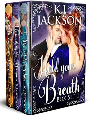 Rogues, Rakes and Dukes: Hold Your Breath Boxed Set, #1-3 (Hold Your Breath, #1-3)