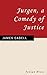 Jurgen: A Comedy of Justice