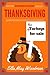 Thanksgiving for Beginner Readers: No Turkeys for Sale (Seasonal Easy Readers for Beginner Readers Book 2)
