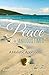 Peace in Anxious Times: A Holistic Approach (Seeds for your Spirit, Soul, and Body Book 2)