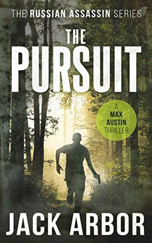 The Pursuit (Max Austin #2)