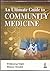 AN ULTIMATE GUIDE TO COMMUNITY MEDICINE by Maiti Prithwiraj
