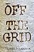 Off the Grid