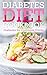 Diabetes Diet Cookbook: Dia...