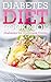 Diabetes Diet Cookbook: Diabetes for Dummies Guide