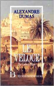 Le Veloce Ou De Cadix A Tunis By Alexandre Dumas