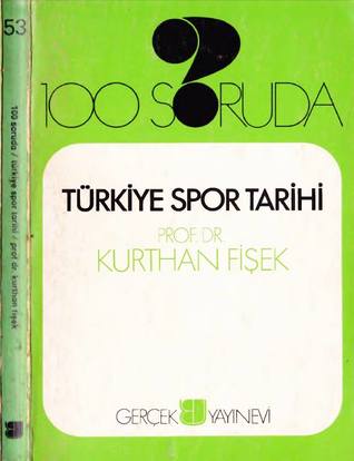 100 Soruda Türkiye Spor Tarihi
