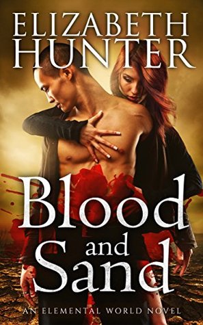 Blood and Sand (Elemental World #2)