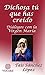 Dichosa Tú que has creído: Diálogos con la Virgen María (Spanish Edition)