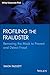 Profiling The Fraudster: Removing the Mask to Prevent and Detect Fraud (Wiley Corporate F&A)