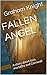 FALLEN ANGEL by Graham Knight