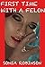 First Time with a Felon (F/F/M Domination Erotica)
