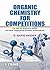 Organic Chemistry for Competitions