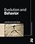 Evolution and Behavior (Foundations of Psychology)