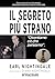 Il segreto più strano by Earl Nightingale