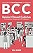 BCC : Behind Closed Cubicles: For Employees, Managers and HR Professionals