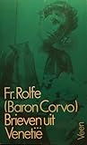 Brieven uit Venetië by Frederick Rolfe