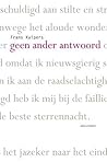Geen ander antwoord by Frans Kuipers