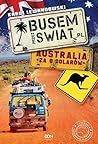 Busem przez świat. Australia za 8 dolarów