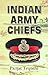 INDIAN ARMY CHIEF'S