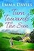 Turn Towards the Sun (Rowan...