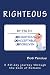 Righteous by Bob Perdue
