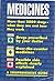 Medicines: A Comprehensive Guide: More than 3000 drugs - what they do and how they work