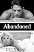 Abandoned (The Bonds That Tie Us, #1)