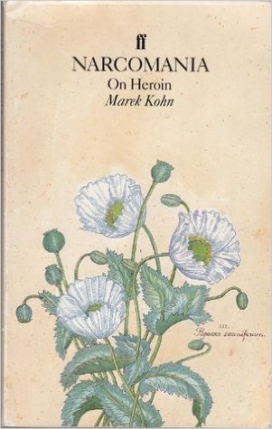 Narcomania: On Heroin (Paperback)