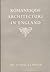 Romanesque Architecture in England