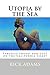 Utopia by the Sea by Rick Adams